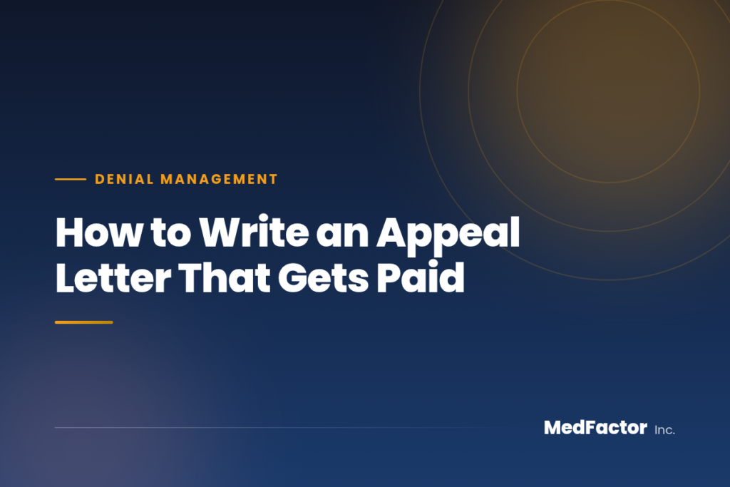 How to Write an Appeal Letter That Gets Paid