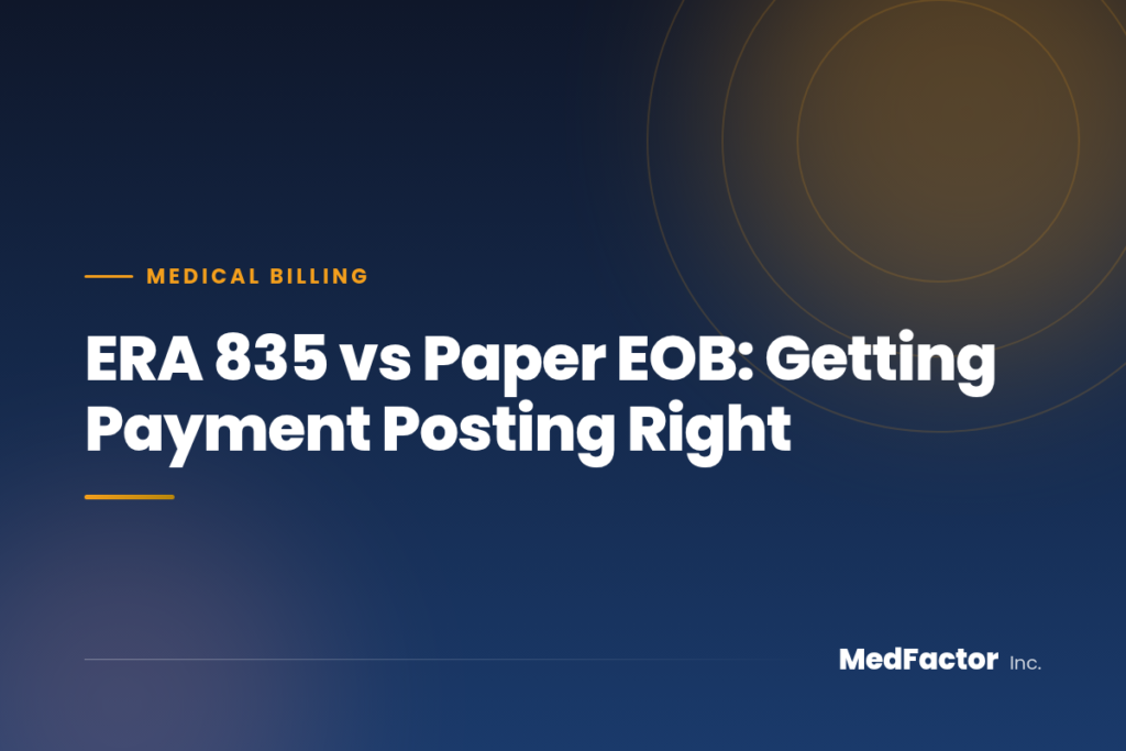 ERA 835 vs Paper EOB: Getting Payment Posting Right 2 ERA 835 vs Paper EOB: Getting Payment Posting Right