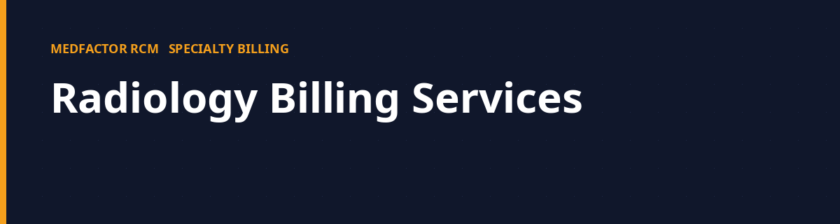 Radiology Billing Services 1 radiology billing