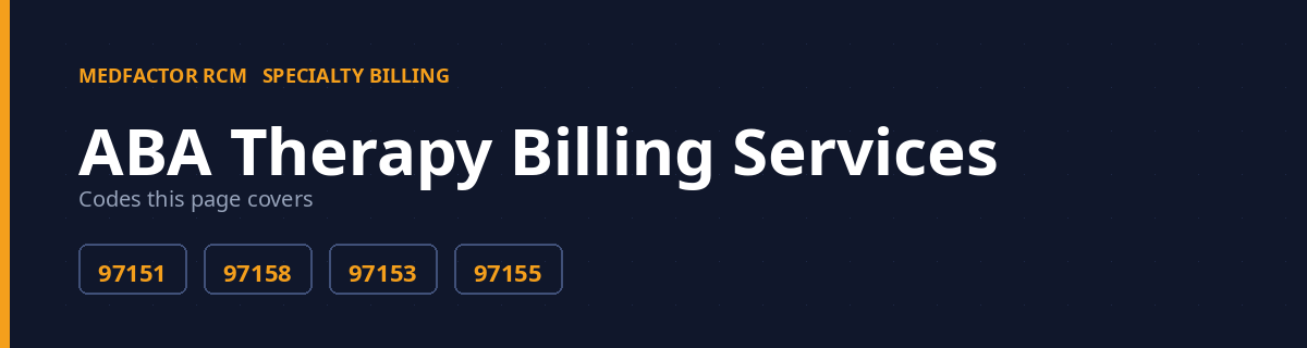 ABA Therapy Billing Services 1 ABA therapy billing