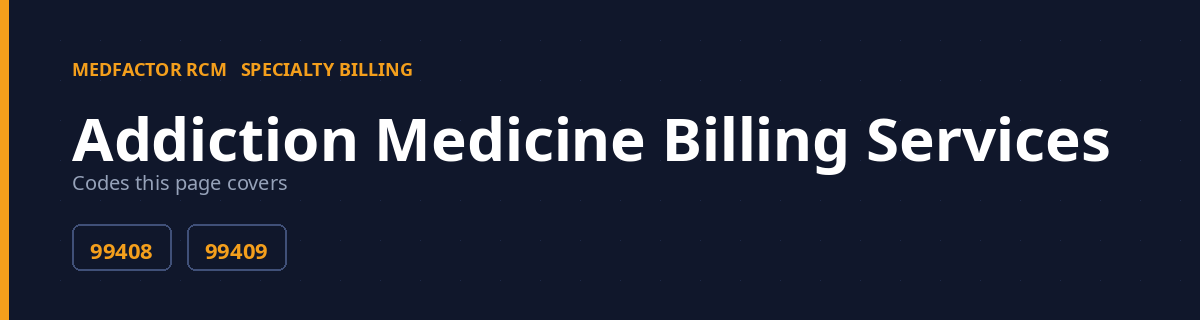 Addiction Medicine Billing Services 1 addiction medicine billing