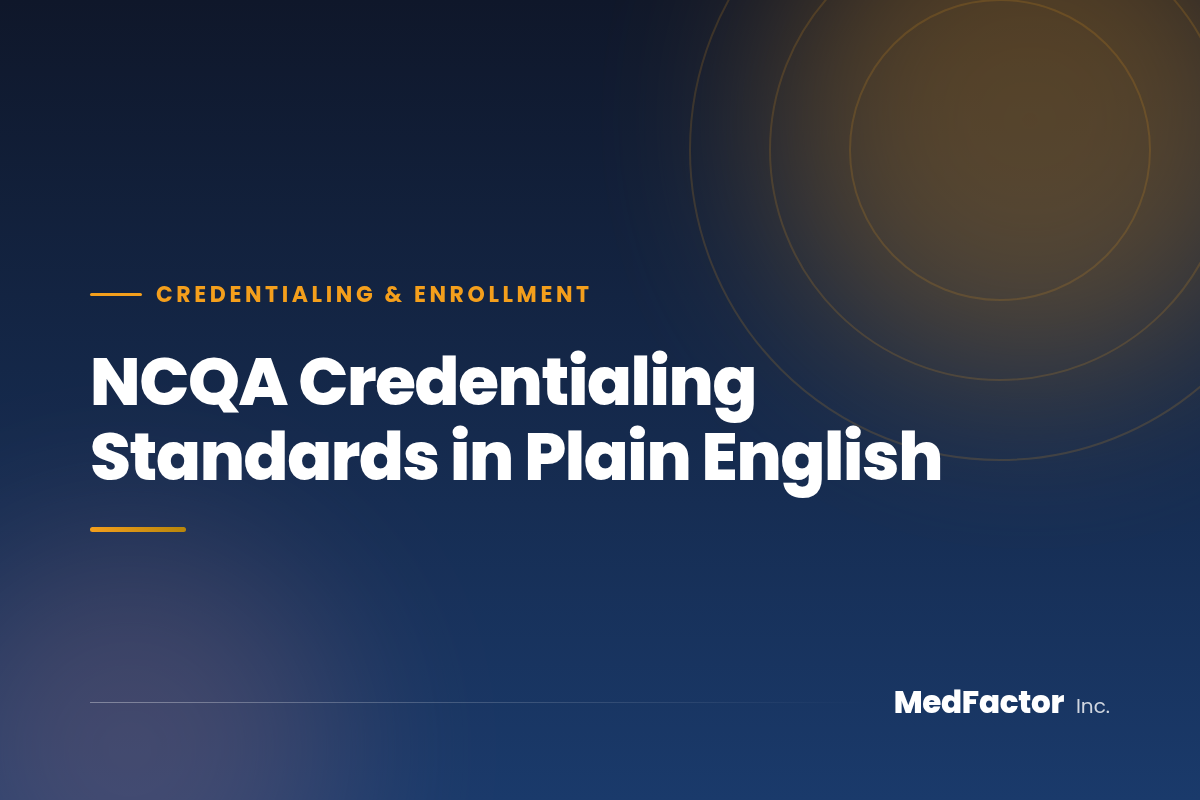 NCQA Credentialing Standards in Plain English